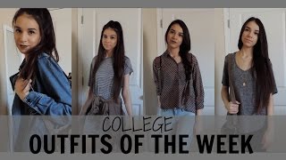 COLLEGE | OUTFITS OF THE WEEK 2016