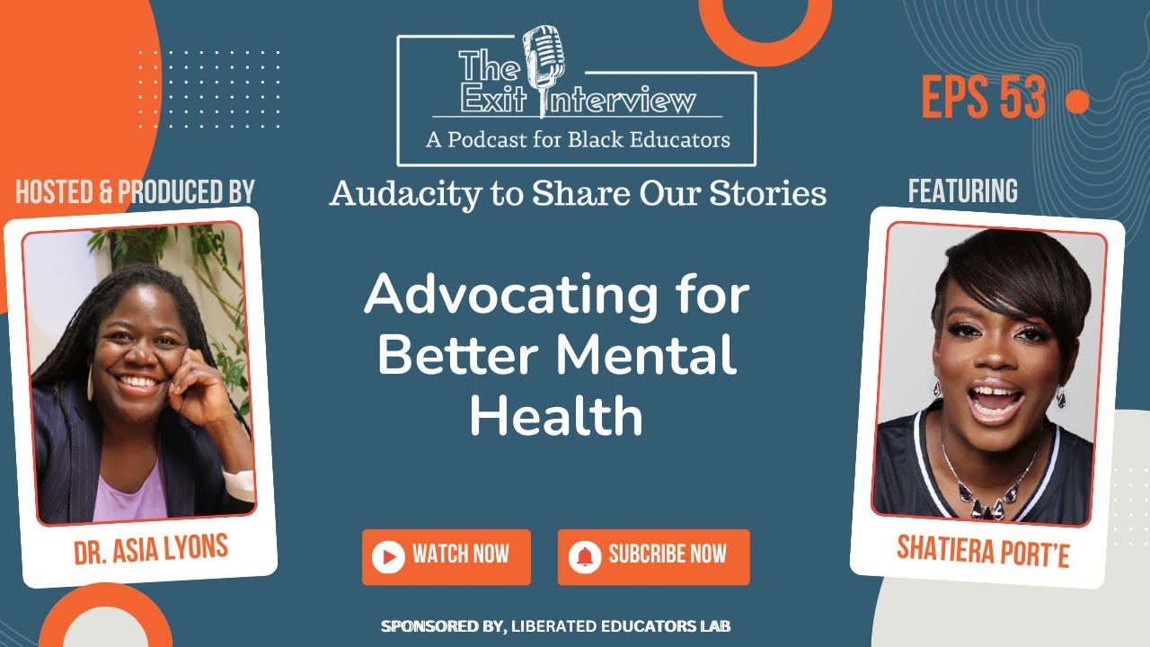 FROM THE ARCHIVES - Advocating for Better Mental Health with Shatiera Porte'e #mentalhealth