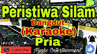 PERISTIWA SILAM - Meggy Z (KARAOKE) Dangdut || Nada Pria DIS=DO