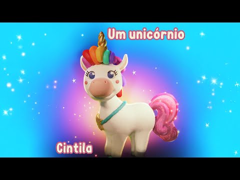 Um unicórnio || Cintila II Músicas para crianças 🇵🇹
