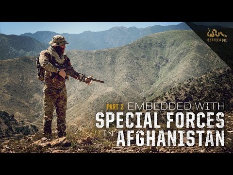Embedded With Special Forces In Afghanistan | Part 2