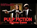 PULP FICTION MEJORES FRASES 🍔🕺🔫 NO EMPECEMOS A CHUPARNOS LAS ****** TODAVÍA 😉