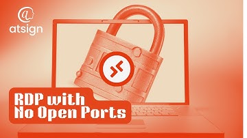 How to RDP with No Open Network Ports - SSH No Ports