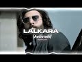 Lalkara  diljit dosanjh  edit audio