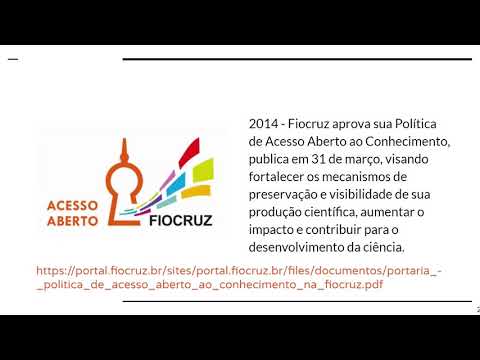 Acesso Aberto: iniciativas no Brasil e na Fiocruz