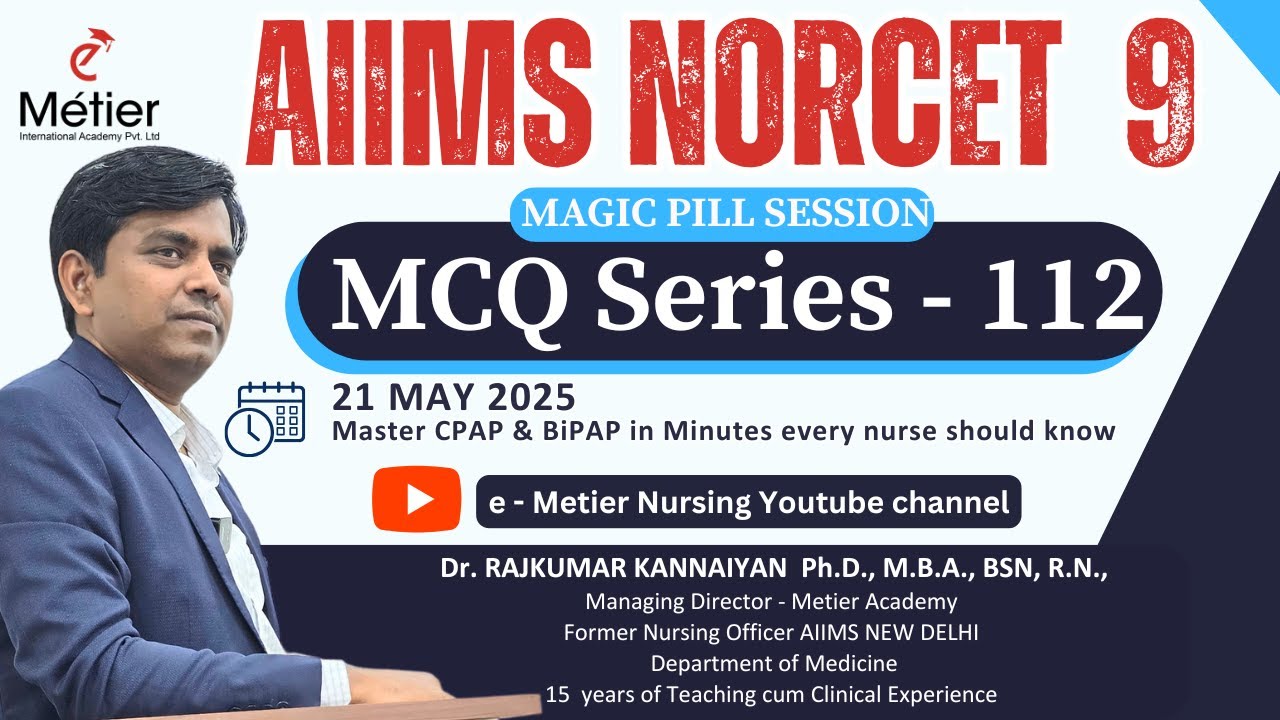 Master CPAP & BiPAP in Minutes every nurse should know Magic Pills 112  | NORCET- 9 | Metier