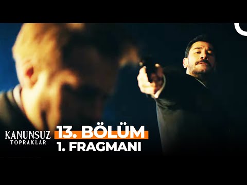 Kanunsuz Topraklar: Season 1, Episode 13 Clip