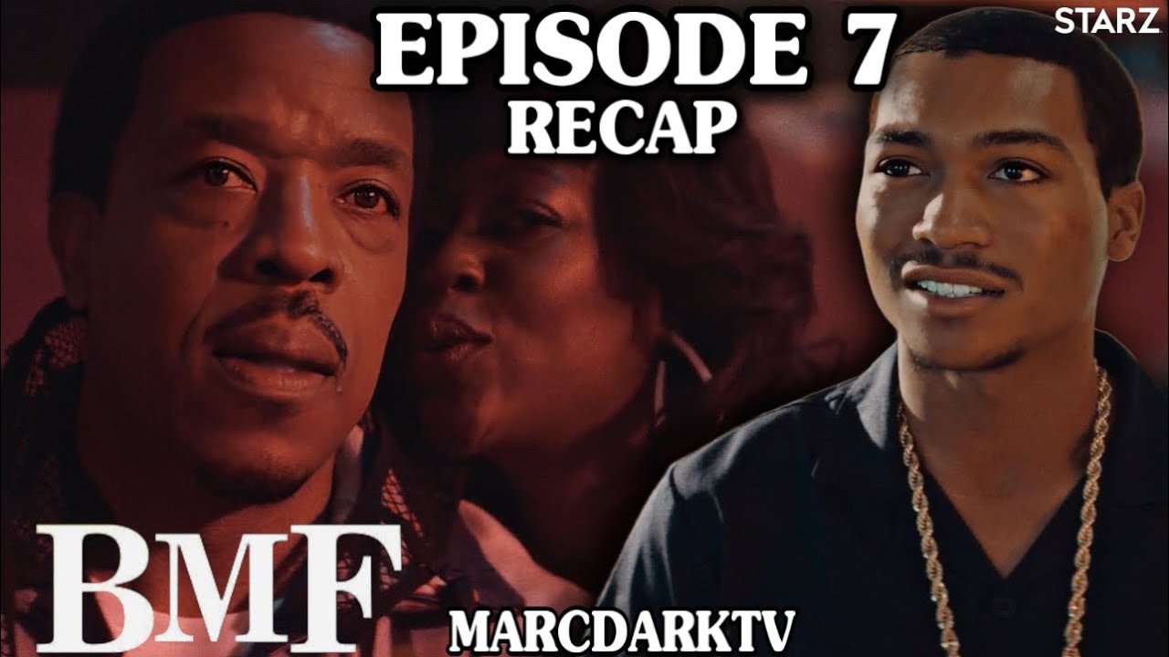 BMF SEASON 2 EPISODE 7 RECAP!!!