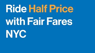 Ride Half Price With Fair Fares NYC
