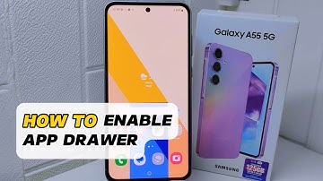 How To Enable App Drawer On Samsung Galaxy A55 5g