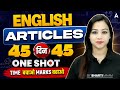 SSC CGL 2026 | SSC CGL English Classes | Articles One Shot | Day 7 | SSC CGL English By Bharti Mam