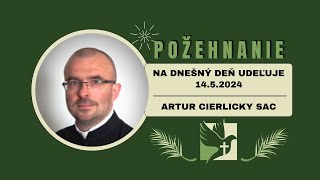 Nové povolania... (POŽEHNANIE PRE TEBA - Svätého Mateja, apoštola, sviatok, 14.5.2024)