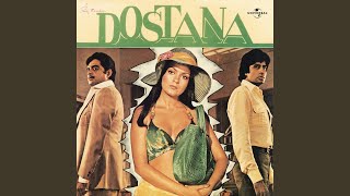 Mere Dost Kissa Ye Kya Ho Gaya (From 'Dostana')