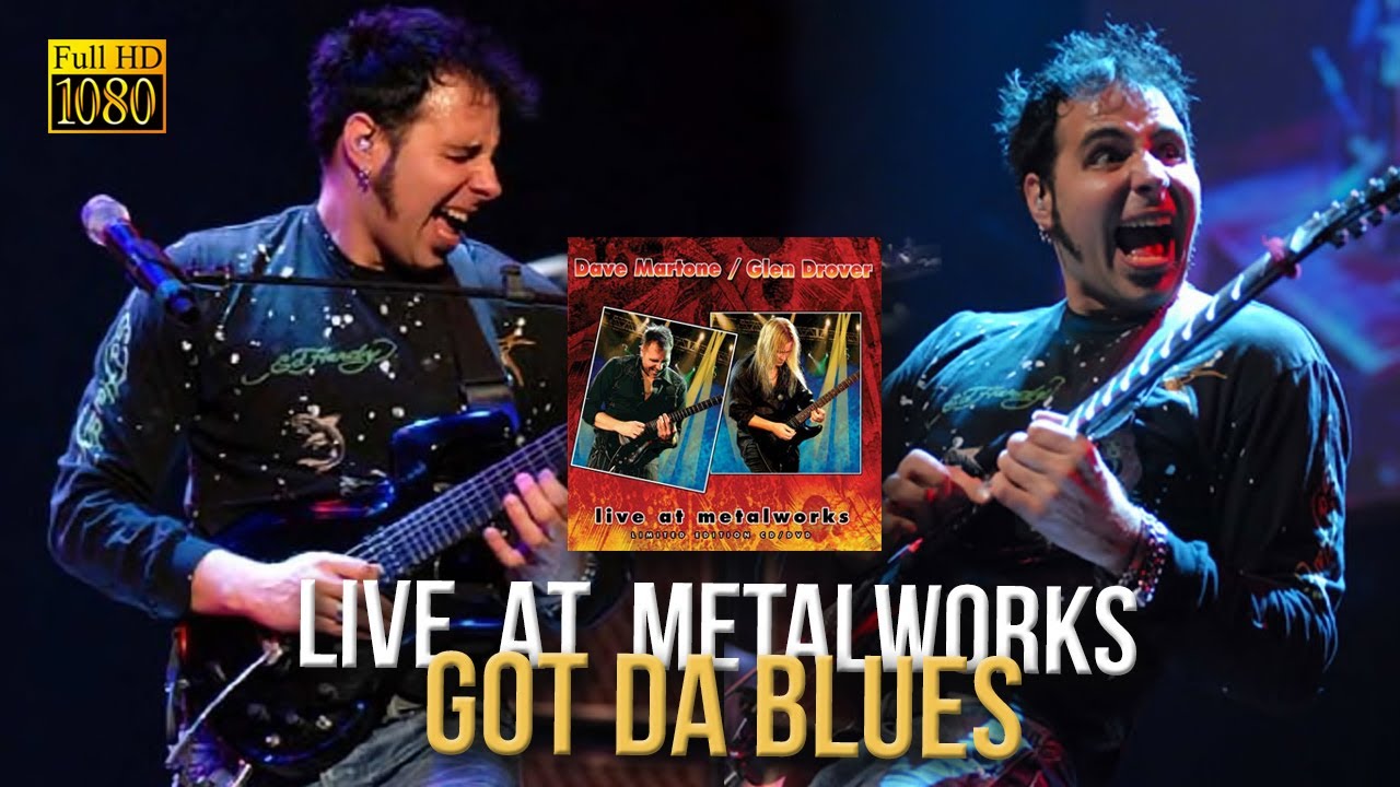 Dave Martone - Got Da Blues (Live At Metalworks) - [Remastered to FullHD]