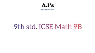 9th std. ICSE Math 9B