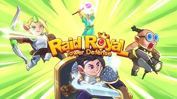 Raid Royal: Tower Defense