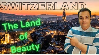 Switzerland The Land Of Beauty  Natural Beauty Switzerland Desh Ki