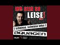 Miniature de la vidéo de la chanson Ihr Seid So Leise! 2011 (Scheisse, Scheisse Leise) (Extended Mix)