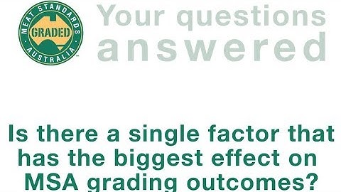 MyMSA Series FAQ: Grading Factors