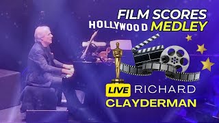 Hollywood film scores medley live - Richard Clayderman. Timeless Romance Tour 2024