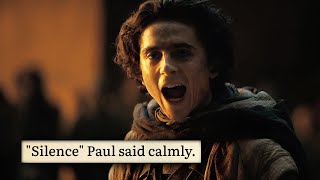 "Silence!" Paul Said Calmly.