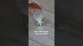 Best Non-Dairy Milk Options #shorts #monavand #drmonavand