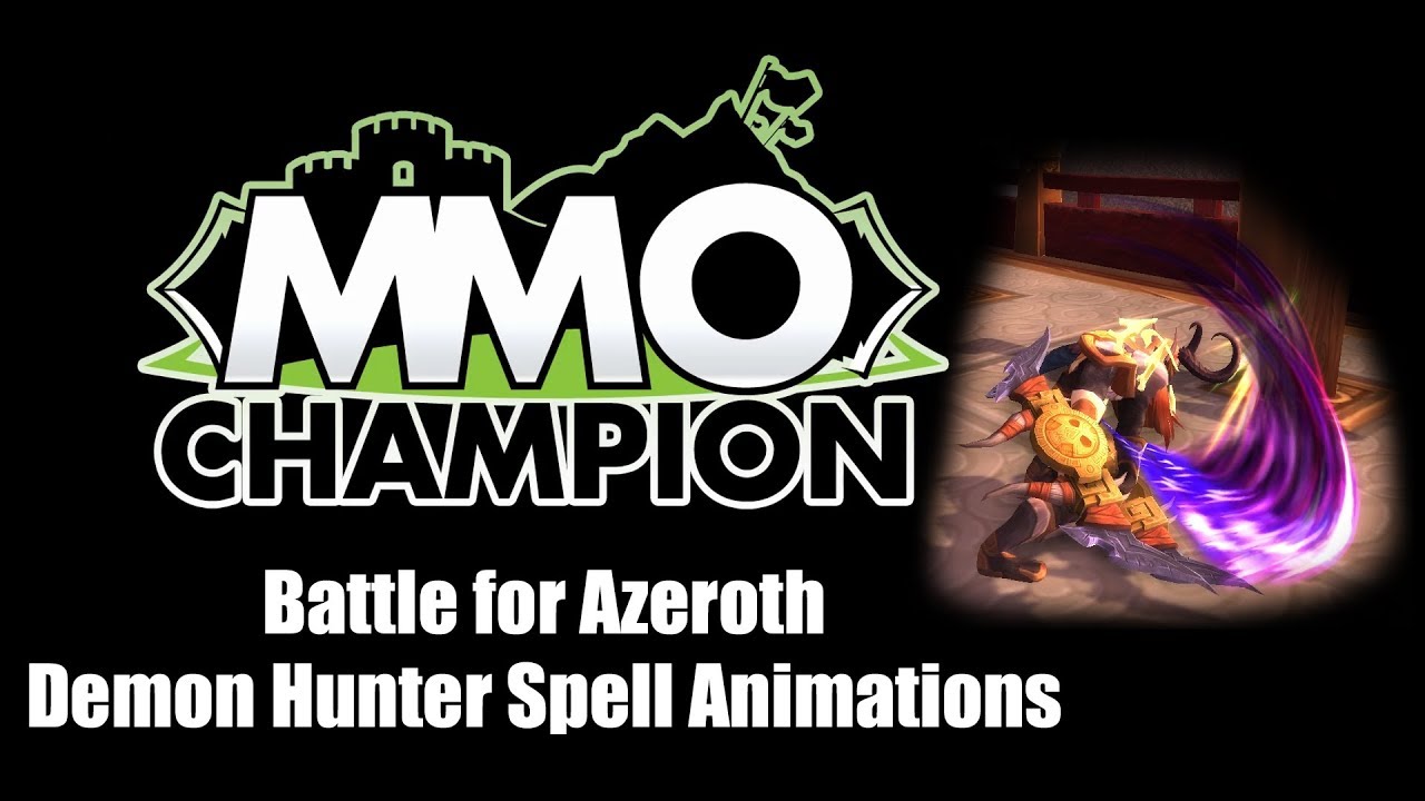 Battle for Azeroth - Demon Hunter Spell Animations - YouTube