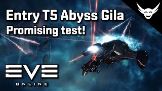 EVE Online - Entry Level T5 Abyss Gila test