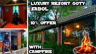 LUXURIOUS RESORT #ooty with campfire,resturant, cheap and best @chillrapaiya #ooty