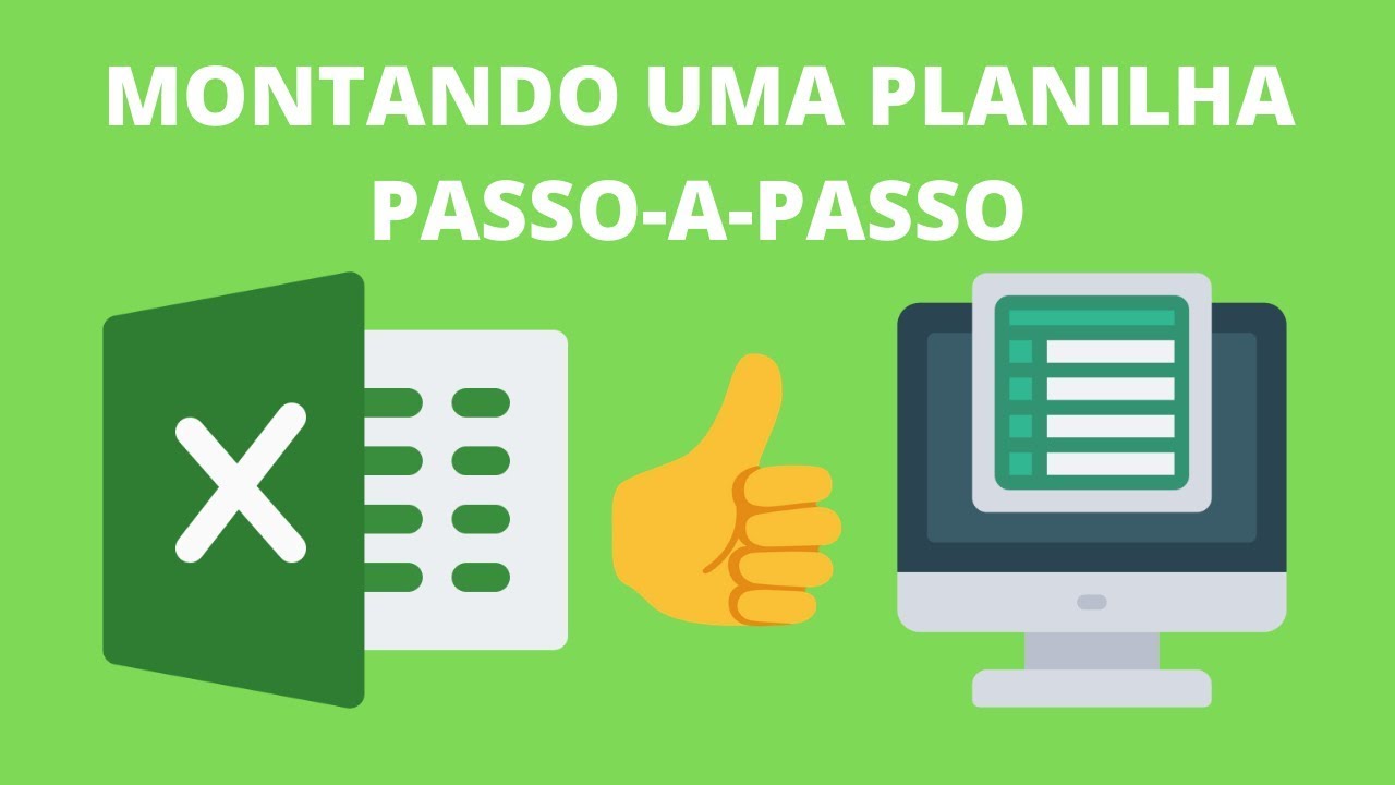Como MONTAR uma PLANILHA no Excel Passo-a-Passo - YouTube