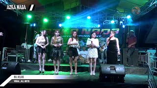 BLI JELAS - ALL ARTIS AZKA NADA LIVE BEBER CIREBON