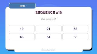 Sequence Challenge #0142 | 10 Sequence and Pattern Practice Questions