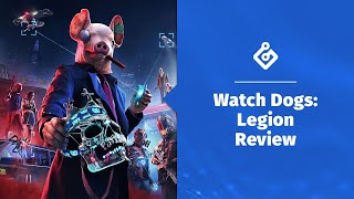 The Outerhaven's Watch Dogs: Legion Review