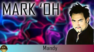 Mark 'Oh "Mandy" (2002) [Restored Version 4K]