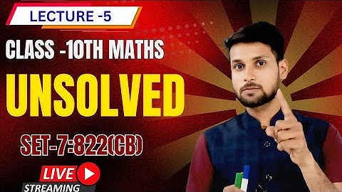 Unsolved Class 10th ll Set-7 ll 822(CB) Lecture -5 #class10thmaths #ncertmaths #raghusir #unsolved