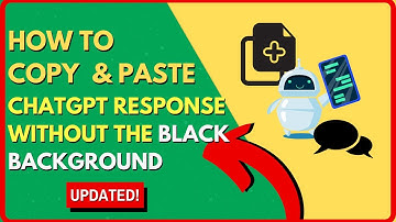 How to copy and paste a ChatGPT response without the black background