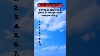 Can you name these vegetables by picture? #vegetablequiz #shorts #quiz #trivia #foryou