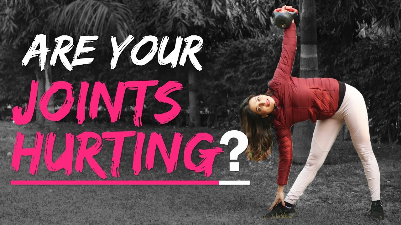 Exercises To Help Relieve Joint Pain Are Your Joints Hurting Fit