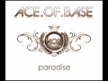 Ace of base  paradise new song 2011