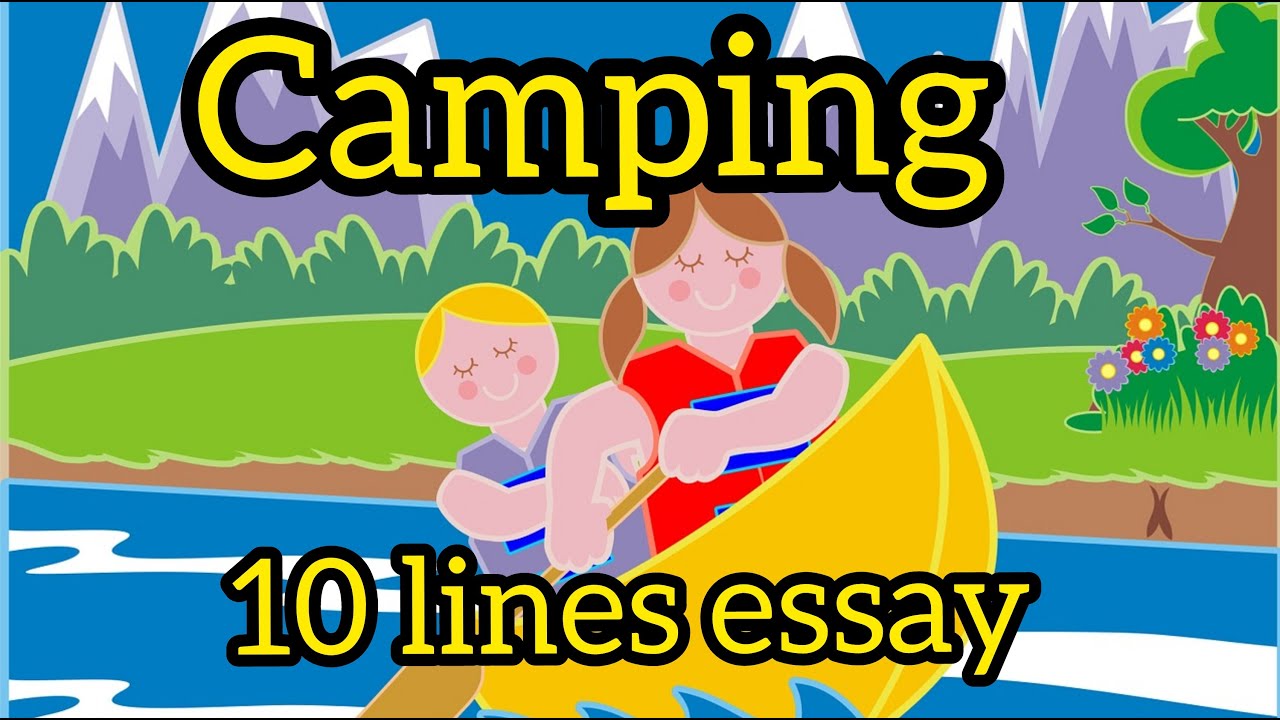 essay camping trip with family