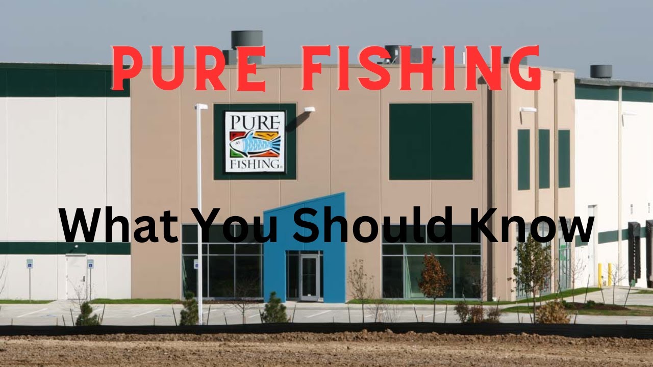 Pure Fishing- Home to Some of the Top Fishing Brands In The