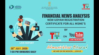 Current Financial News Analysis || Mission AtmaNirbhar Bharat- We are On Mission