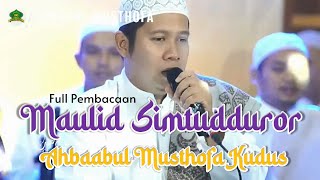 Ahbaabul Musthofa Kudus - Pembacaan Maulid Simthudduror