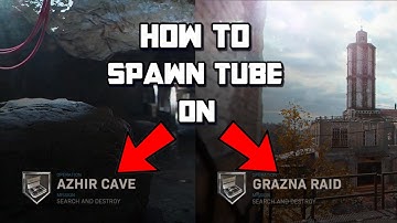Modern Warfare - Spawn Tube Tutorial (Azhir Cave, Grazna Raid) *PRE-PATCH*