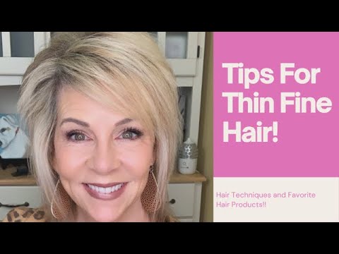 WATCH: Thin Hairstyling Tips