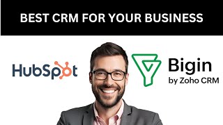 HUBSPOT FREE CRM VS ZOHO BIGIN( BEST CRM FOR YOUR BUSINESS)