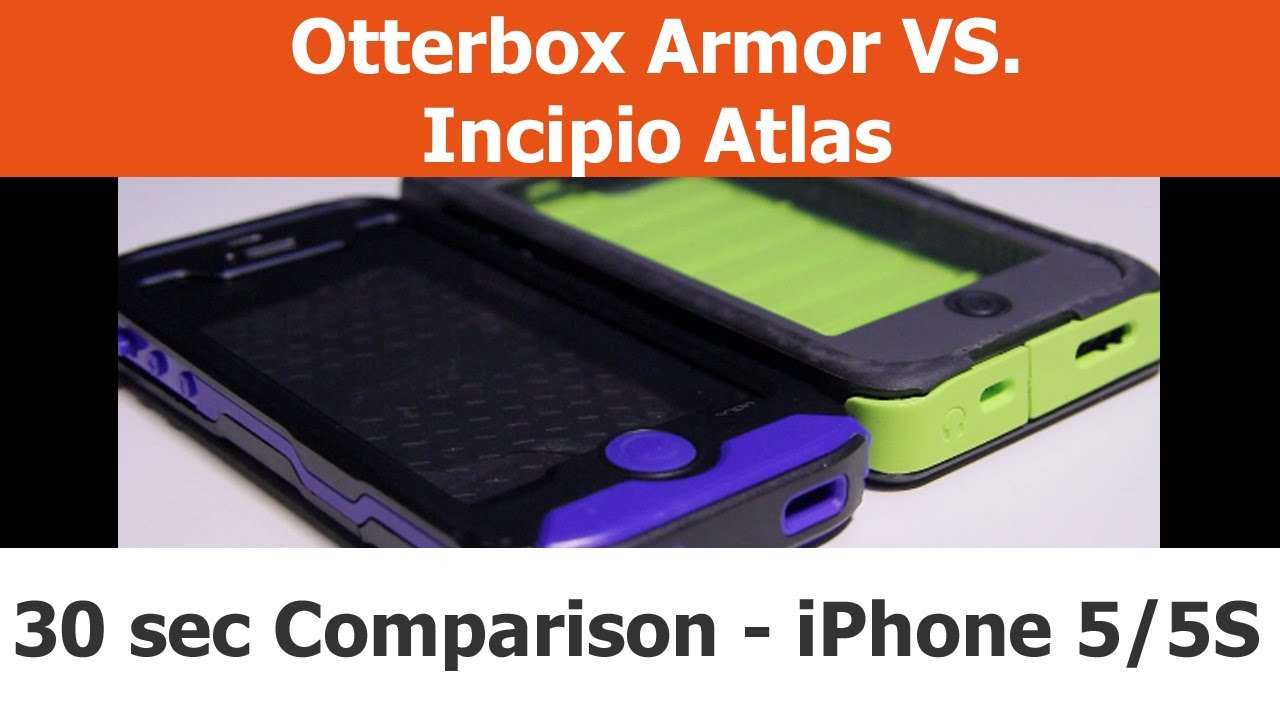 Top 3 Differences Otterbox Armor vs. Incipio Atlas in 30 seconds