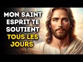   mon saint esprit te soutient  message de dieu urgent  parole de dieu  dieu dit