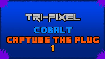 Cobalt: Capture The Plug Round 1