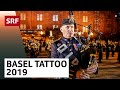 Basel Tattoo 2019 | SRF Musik